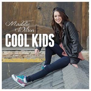 Cool Kids - Maddie Wilson