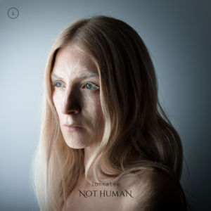 NOT HUMAN - ​ionnalee