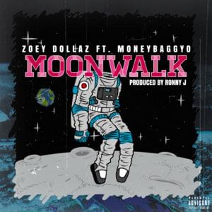 Moonwalk - Zoey Dollaz (Ft. Moneybagg Yo)