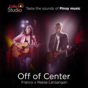 Off of Center - Franco X Reese Lansangan