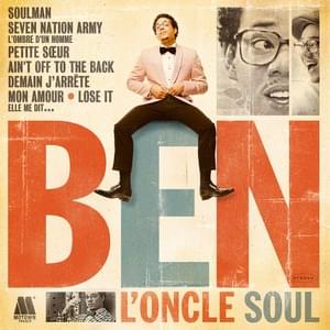 Seven Nation Army - Ben L'Oncle Soul