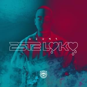 Este Loko - Ozuna