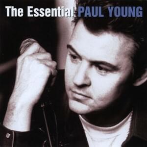 Heart Full of Rain - Paul Young