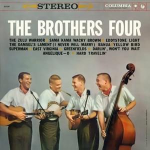 The Damsel’s Lament (I Never Will Marry) - The Brothers Four