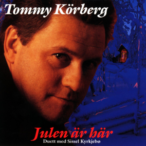 Himlens hemligheter (Mary’s Boy Child) - Tommy Körberg