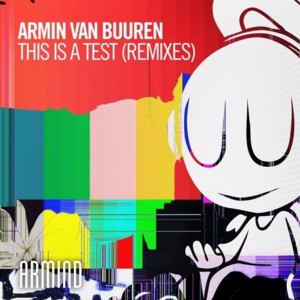 This Is A Test (Julian Jordan Remix) - Armin van Buuren