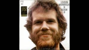 Dead Skunk - Loudon Wainwright III