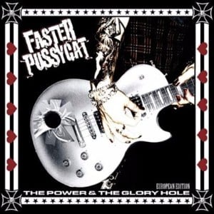 Shut Up & Fuck - Faster Pussycat