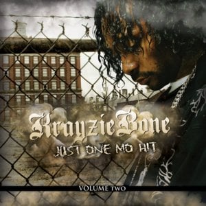 It Won’t Be Long - Krayzie Bone