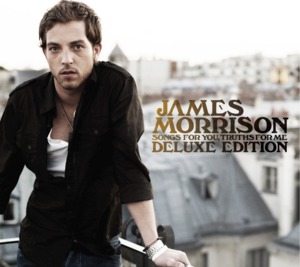 You Make It Real (Acoustic) - James Morrison