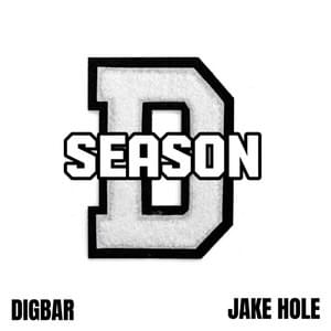 D Season - DigBar & Jake Hole