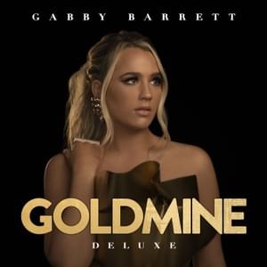 Never Get It Back - Gabby Barrett