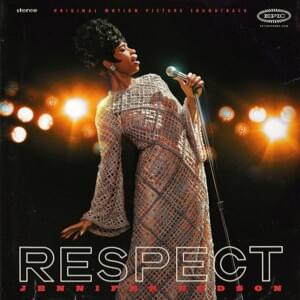 Respect - Jennifer Hudson