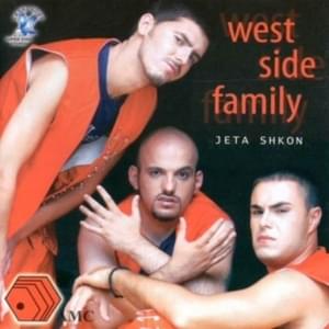 Tirona - West Side Family (Ft. Edi Rama)