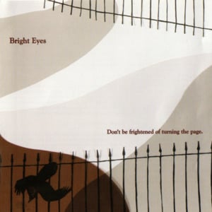 I Won’t Ever Be Happy Again - Bright Eyes