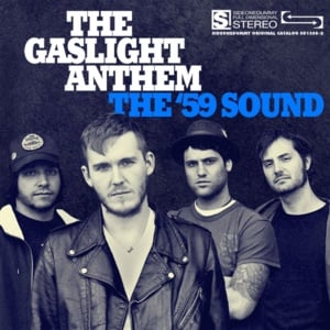 Even Cowgirls Get the Blues - The Gaslight Anthem