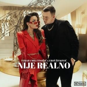 Nije Realno - Tamara Milutinović & Uroš Živković