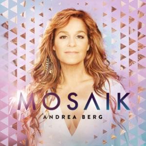 Mosaik (Balladen Version) - Andrea Berg