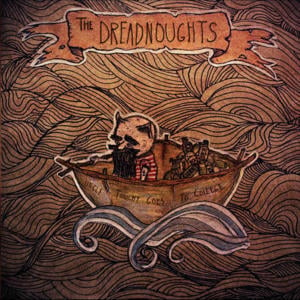 Old Maui - The Dreadnoughts