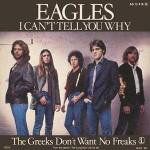 I Can’t Tell You Why - Eagles