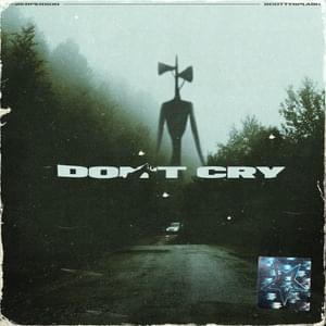 ​dont cry - Sewerperson & scotty splash