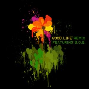 Good Life (Remix) - OneRepublic (Ft. B.o.B)