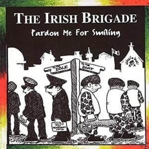 We’re Celts - The Irish Brigade