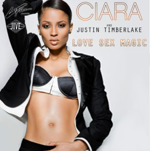 Love Sex Magic - Ciara (Ft. Justin Timberlake)