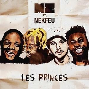 Les princes - MZ (Ft. Nekfeu)