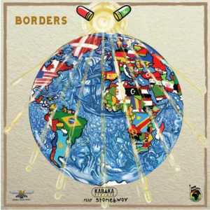 Borders - Kabaka Pyramid (Ft. Stonebwoy)