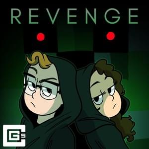 Revenge - CG5 (Ft. Annapantsu)