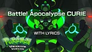 Battle! Apocalypse CURIE WITH LYRICS - Pokémon Uranium Cover - Juno Songs (Ft. Kylie Ann)