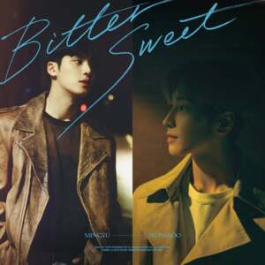 WONWOO X MINGYU - Bittersweet ft. Lee Hi (Terjemahan Indonesia) - Lyrxo Terjemahan Indonesia