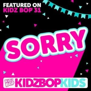 Sorry (2015) - KIDZ BOP Kids