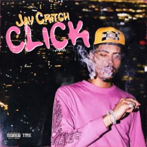 Click - Jay Critch