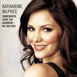 Somewhere Over the Rainbow - Katharine McPhee