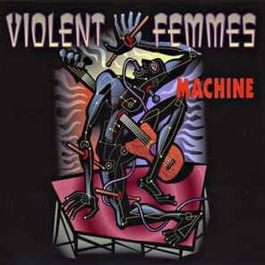 Chinese Rocks - Violent Femmes