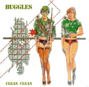 Clean, Clean - The Buggles