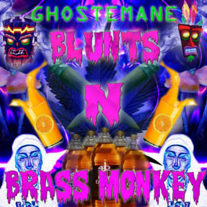 Blunts-N-BrassMonkey - Ghostemane