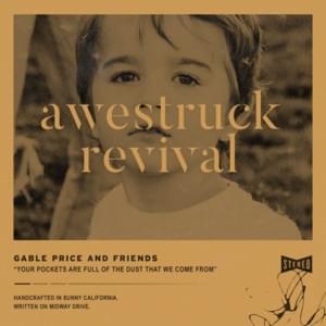 Awestruck Revival - Gable Price and Friends