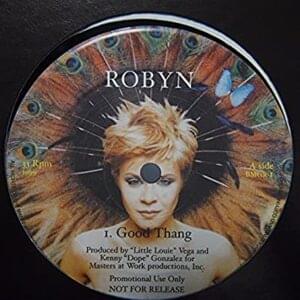 Good Thang - Robyn