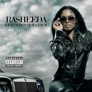 Don’t Let Him Get Away - Rasheeda (Ft. Cherish)