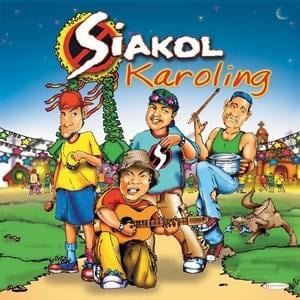 Yan ang Pasko - Siakol