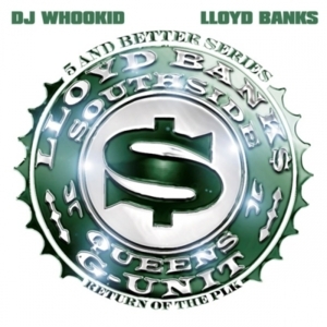 5 and Better - Lloyd Banks