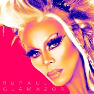 Get Your Rebel On - RuPaul