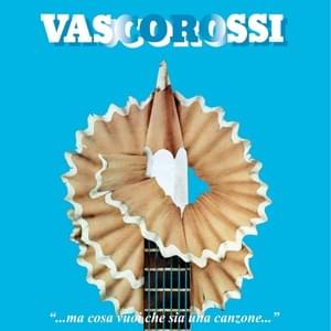 La Nostra Relazione - Vasco Rossi