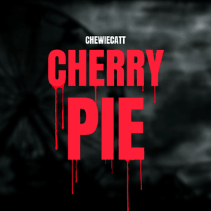 Cherry Pie - ChewieCatt