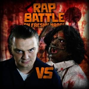Hannibal Lecter vs. Leatherface - Freshy Kanal (Ft. Mr. Tibbs, Skitzy, Snakebite126, SuperDuper24 & UBERocity)