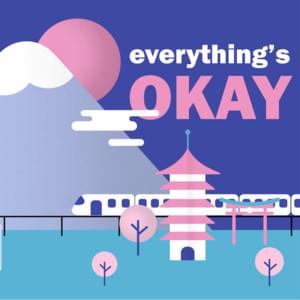 Everything’s Okay - Rustage