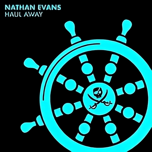 Haul Away - Nathan Evans